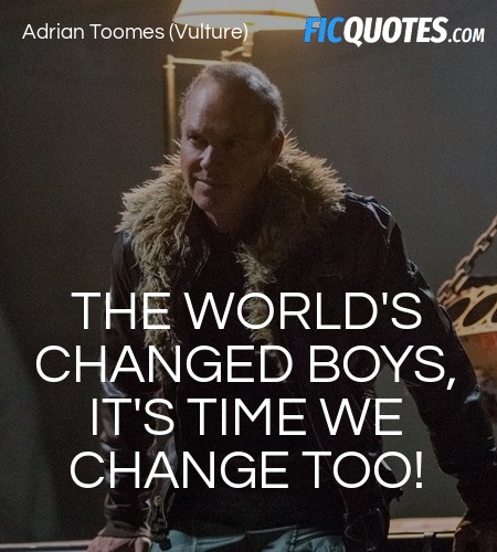 The world's changed boys, it's time we change too! image