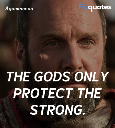  The Gods only protect the strong. image