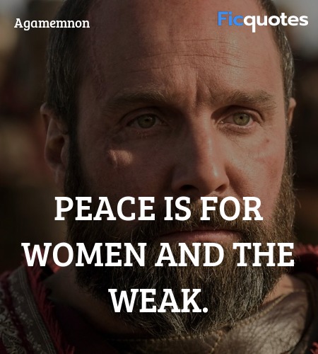  Peace is for women and the weak. image