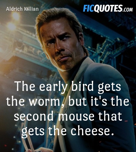The early bird gets the worm, but it's the second mouse that gets the cheese. image