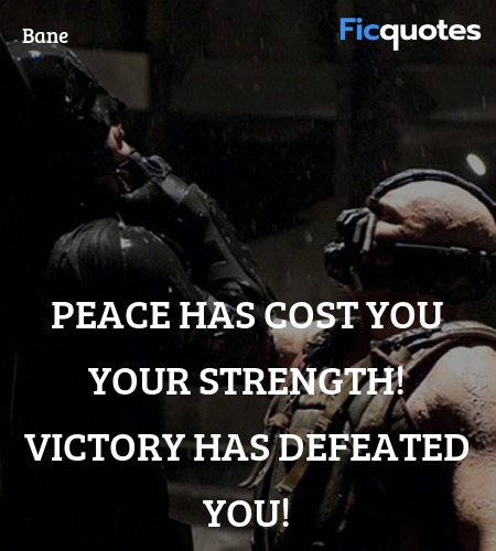 Peace has cost you your strength! Victory has defeated you! image