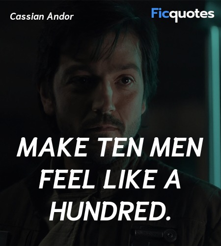  Make ten men feel like a hundred. image