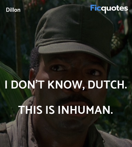 I don't know, Dutch. This is inhuman. image