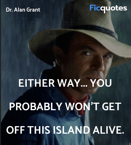 Either way... you probably won't get off this island alive. image