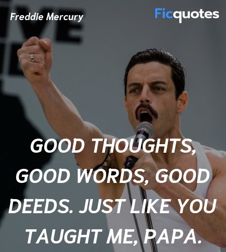  Good thoughts, good words, good deeds. Just like you taught me, papa. image