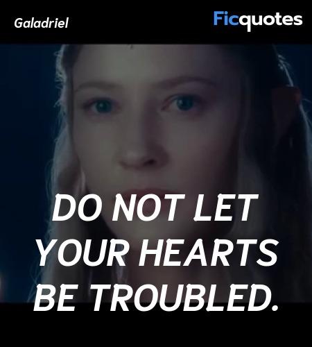 Do not let your hearts be troubled. image
