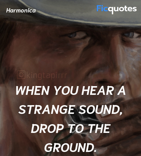 When you hear a strange sound, drop to the ground. image