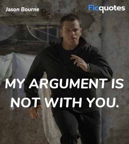 My argument is not with you. image