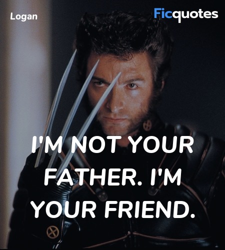 I'm not your father. I'm your friend. image