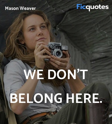 We don't belong here. image