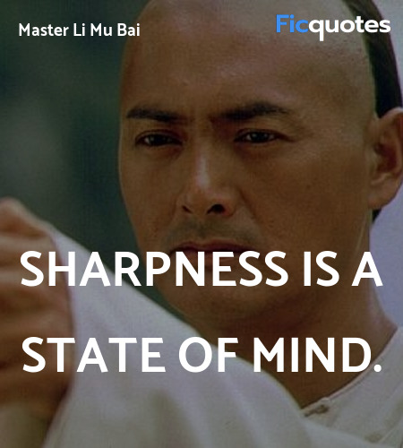 Sharpness is a state of mind. image