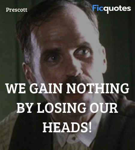 We gain nothing by losing our heads! image