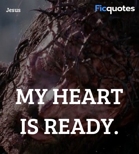  My heart is ready. image