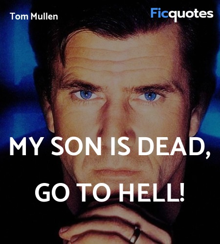  My son is dead, go to hell! image