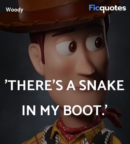'There's a snake in my boot.' image