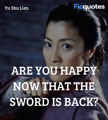  Are you happy now that the sword is back? image