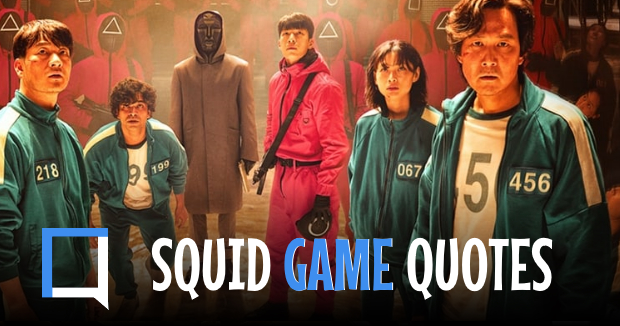 Best Quotes From Squid Game Netflix Show feature image