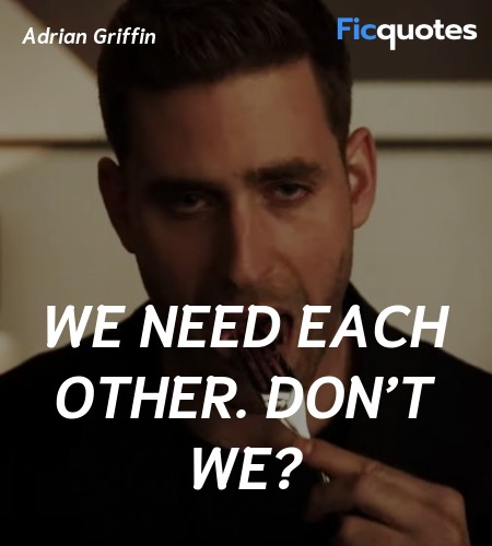 We need each other. Don’t we? image
