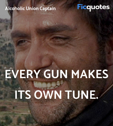 Every gun makes its own tune. image