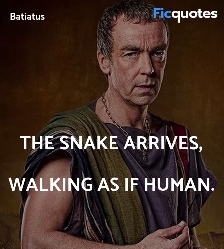 The snake arrives, walking as if human. image