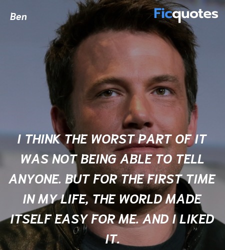 I think the worst part of it was not being able to... quote image