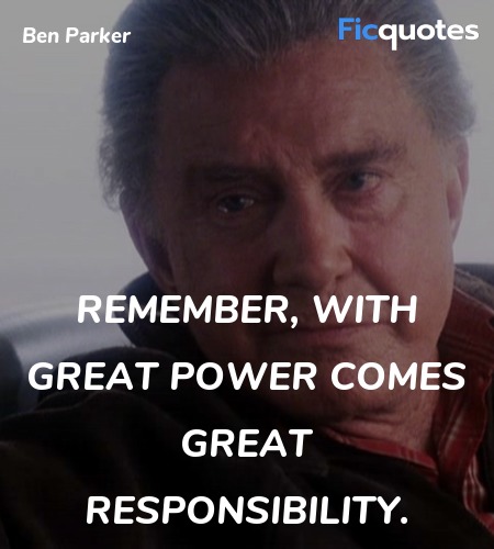 Remember, with great power comes great  quote image
