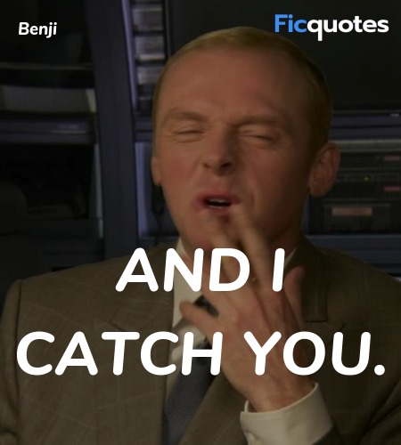 And I catch you quote image
