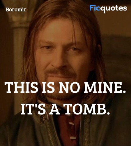 This is no mine. It's a tomb quote image
