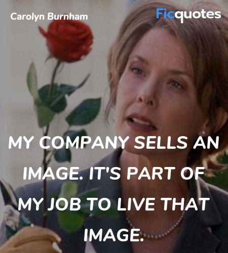 My company sells an image. It's part of my job to ... quote image