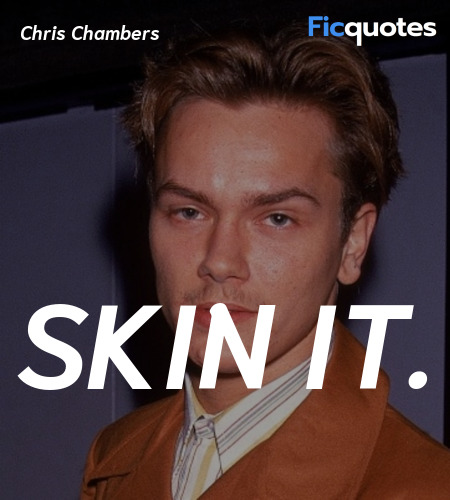 Skin it quote image