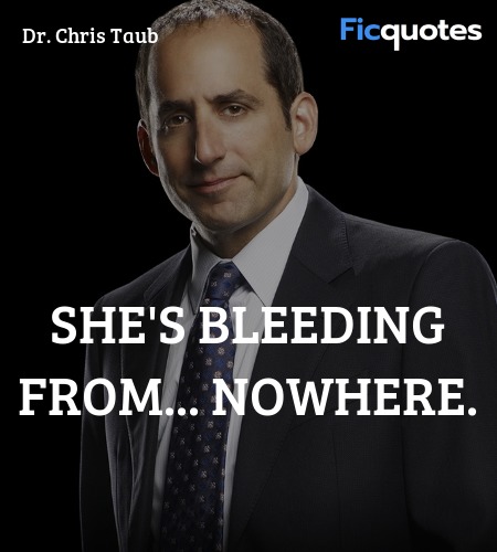  She's bleeding from... nowhere quote image