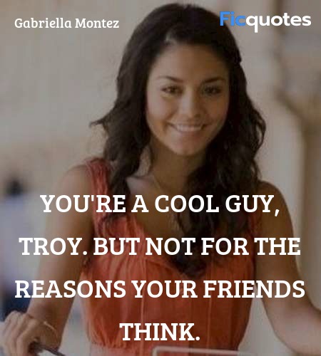 You're a cool guy, Troy. But not for the reasons ... quote image