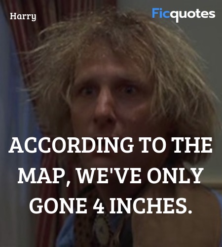 According to the map, we've only gone 4 inches... quote image