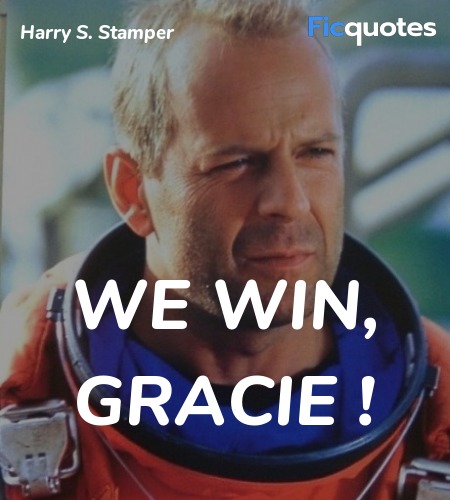  We win, Gracie quote image