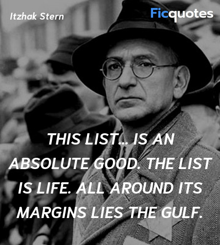 This list... is an absolute good. The list is life... quote image