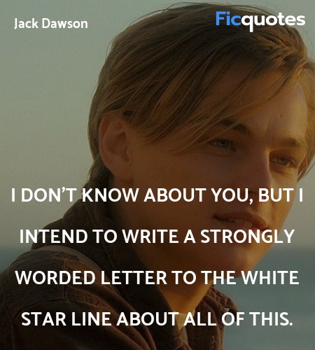  I don't know about you, but I intend to write a ... quote image