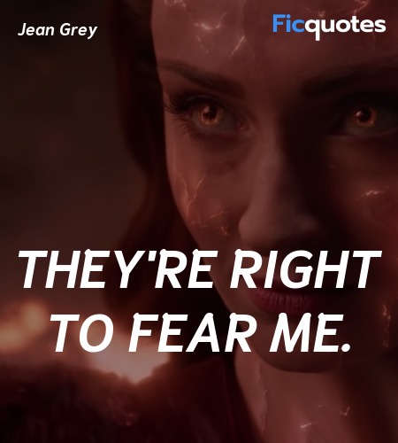 Dark Phoenix Quotes - Top Dark Phoenix Movie Quotes