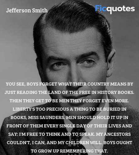 You see, boys forget what their country means by ... quote image