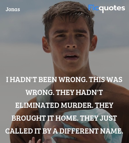 I hadn't been wrong. THIS was wrong. They hadn't eliminated murder. They brought it home. They just called it by a different name. image