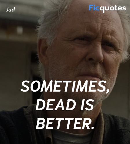 Sometimes, dead is better. image