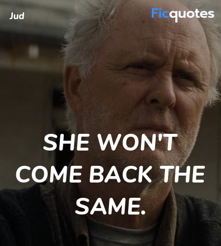 She won't come back the same. image