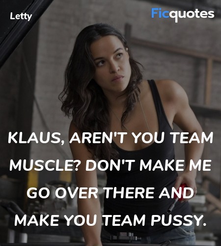  Klaus, aren't you team muscle? Don't make me go ... quote image
