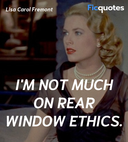 I'm not much on rear window ethics. image
