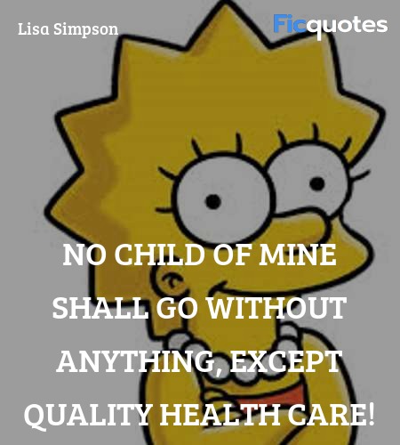 Lisa Simpsion Porn Piss Drinking - The Simpsons Quotes - Top The Simpsons Tv Show Quotes
