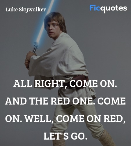 All right, come on. And the red one. Come on. Well... quote image