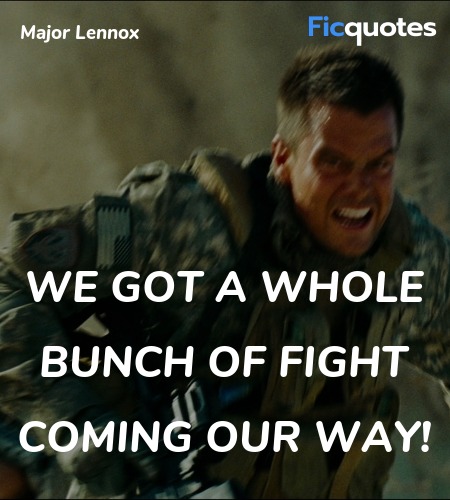 We got a whole bunch of fight coming our way... quote image