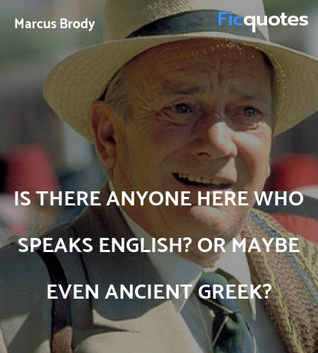 Is there anyone here who speaks English? Or maybe even ancient Greek? image