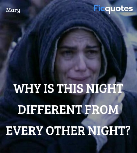  Why is this night different from every other ... quote image
