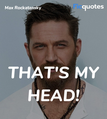 That's my head quote image