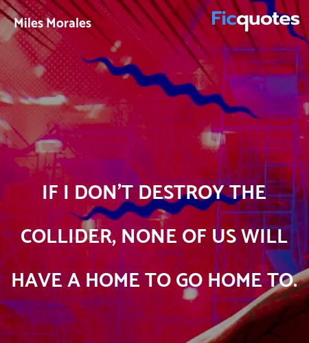 If I don't destroy the collider, none of us will have a home to go home to. image